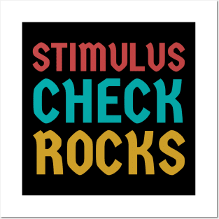 Stimulus check rocks! Posters and Art